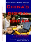 Martin Woesler,
                            Junhua Zhang eds., China's digital dream -
                            The impact of the Internet on Chinese
                            society
