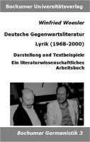 Winfried
                            Woesler: Deutsche Gegenwartsliteratur:
                            Lyrik(1968-2000)